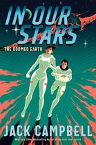 The Doomed Earth Duology- In Our Stars