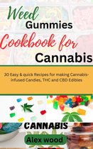 Weed Gummies Cookbook For Cannabis