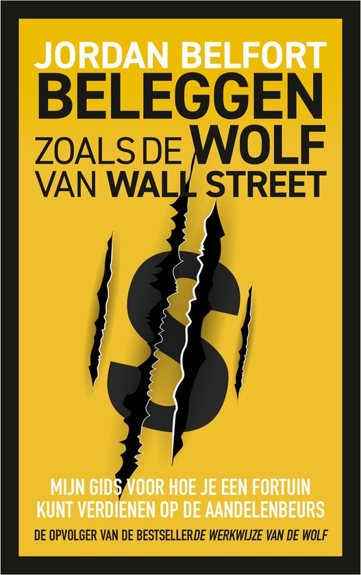 Beleggen zoals de Wolf van Wall Street