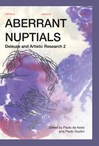 Orpheus Institute Series 2 -   Aberrant Nuptials