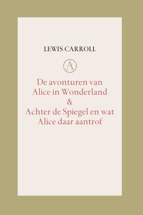 De Avonturen van Alice in Wonderland / Achter de Spiegel en  ... - cover