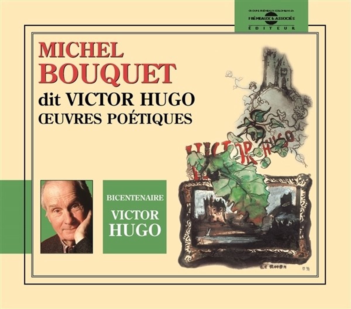 Michel Bouquet - Michel Bouquet Lit Victor Hugo (2 CD)