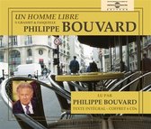 Philippe Bouvard - Un Homme Libre - Texte Integral Lu Par Philippe Bo (6 CD)