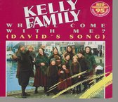 WHO'LL COME WITH ME - KELLY FAMILY ( 3 track)
