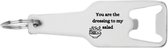 Akyol - you are the dressing to my salad flesopener - Quotes - familie vrienden - cadeau - 105 x 25mm