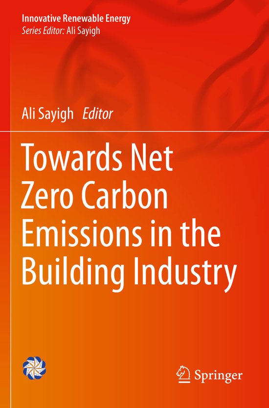 Innovative Renewable Energy- Towards Net Zero Carbon Emissions in the ...