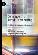 Palgrave Studies in Marketing, Organizations and Society- Contemporary Trends in Marketing