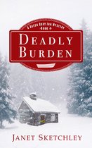 Green Dory Inn Mystery Series 4 - Deadly Burden