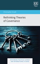 Rethinking Political Science and International Studies series- Rethinking Theories of Governance