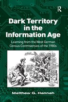 Dark Territory in the Information Age