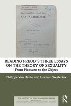 The History of Psychoanalysis Series- Reading Freud’s Three Essays on the Theory of Sexuality