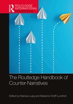 Routledge International Handbooks- Routledge Handbook of Counter-Narratives