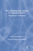 The Common Law System in Chinese Context