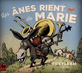 Les Anes Rient De Marie - Freylekh (CD)
