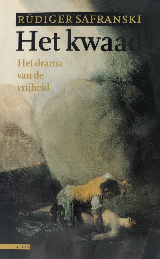 Omslag van Het kwaad door Rüdiger Safranski