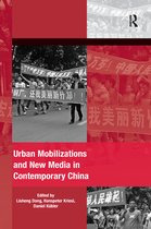 The Mobilization Series on Social Movements, Protest, and Culture- Urban Mobilizations and New Media in Contemporary China