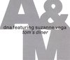 DNA featuring Suzanne Vega