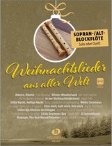 Holzschuh Verlag Weihnachtslieder aus aller Welt - Sophran-, Altblockflöte - Kerstliedjes voor blokfluit