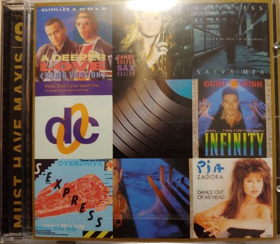 Must Have's Maxis, Vol. 9 (Guru Josh,S'Express,Clivilles & Cole,Pia Zadora,Candy Dulfer,Felix,Faithless) 12" Versions Cd