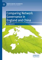 Understanding Governance- Comparing Network Governance in England and China