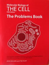 Molecular Biology of the Cell  - The Problems Book