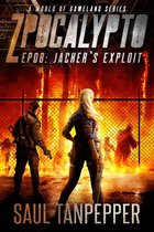 ZPOCALYPTO - A World of GAMELAND Series 8 - Jacker's Exploit