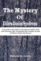 The Mystery Of Ehlers-Danlos Syndrome