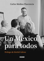 En primera persona - Un México para todos