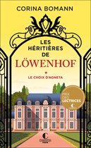 Les Héritières de Löwenhof 2 - Le choix d'Agneta
