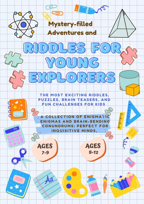 Mystery-filled Adventures and Riddles for Young Explorers The Most ...