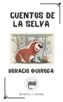Colección El Gato Astronauta - CUENTOS DE LA SELVA