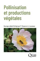 Hors collection - Pollinisation et productions végétales