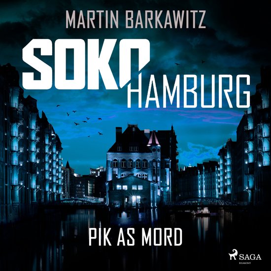 SoKo Hamburg: Pik as Mord (Ein Fall für Heike Stein, Band 1 ... - cover