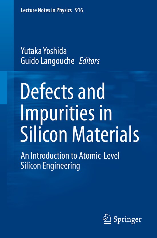 Defects and Impurities in Silicon Materials - cover