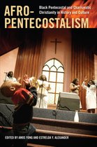 Religion, Race, and Ethnicity - Afro-Pentecostalism
