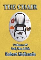 The Chair: Volume IV