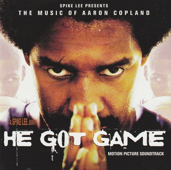 He Got Game: The Music of Aaron Copland (Motion Picture Soundtrack)