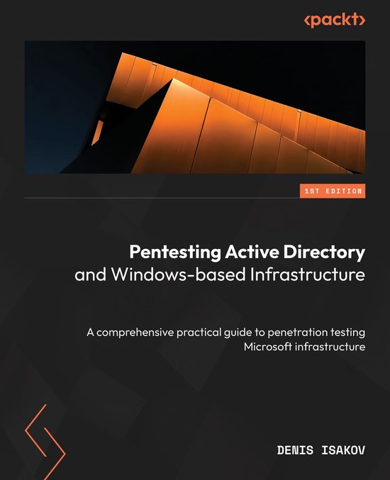 Pentesting Active Directory and Windows-based Infrastructure (ebook ...