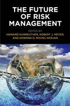 Critical Studies in Risk and Disaster-The Future of Risk Management