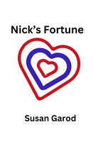 Nick's Fortune