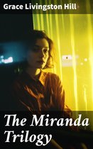 The Miranda Trilogy