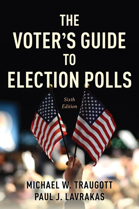 Boekomslag: 'The Voter’s Guide to Election Polls', zesde editie, met een hand die twee Amerikaanse vlaggen vasthoudt.