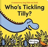 A VERY long fold-out book- Who's Tickling Tilly?