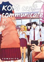 Komi can't communicate 15 - Komi can't communicate (Vol. 15)