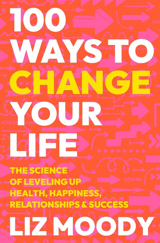 100 Ways to Change Your Life - cover
