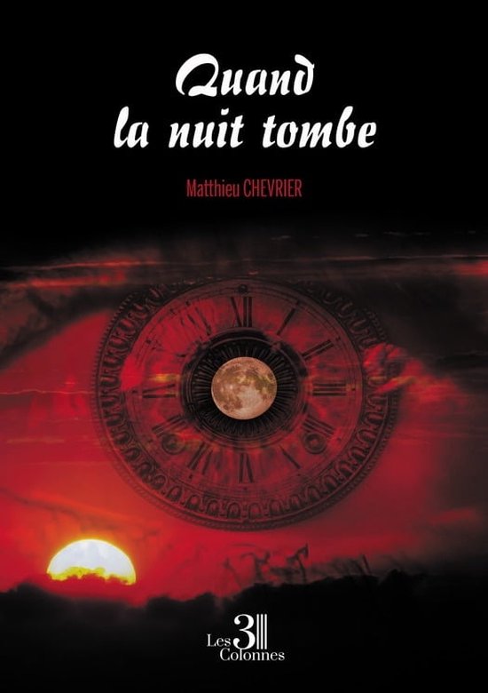 Quand la nuit tombe (ebook), Matthieu Chevrier 9791040606994 Boeken bol.