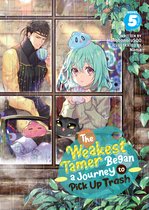 The Weakest Tamer Began a Journey to Pick Up Trash (Light Novel)-The Weakest Tamer Began a Journey to Pick Up Trash (Light Novel) Vol. 5
