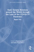 The COVID-19 Pandemic Series- State–Society Relations around the World through the Lens of the COVID-19 Pandemic