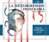 Franz Kafka - Franz Kafka: La Metamorphose (CD)