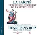 Henri Pena-Ruiz - La Laicite - Histoire D'un Fondement De La Republi (CD)